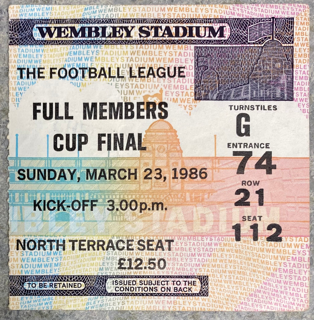 1986 ORIGINAL FULL MEMBERS CUP FINAL TICKET MANCHESTER CITY V CHELSEA