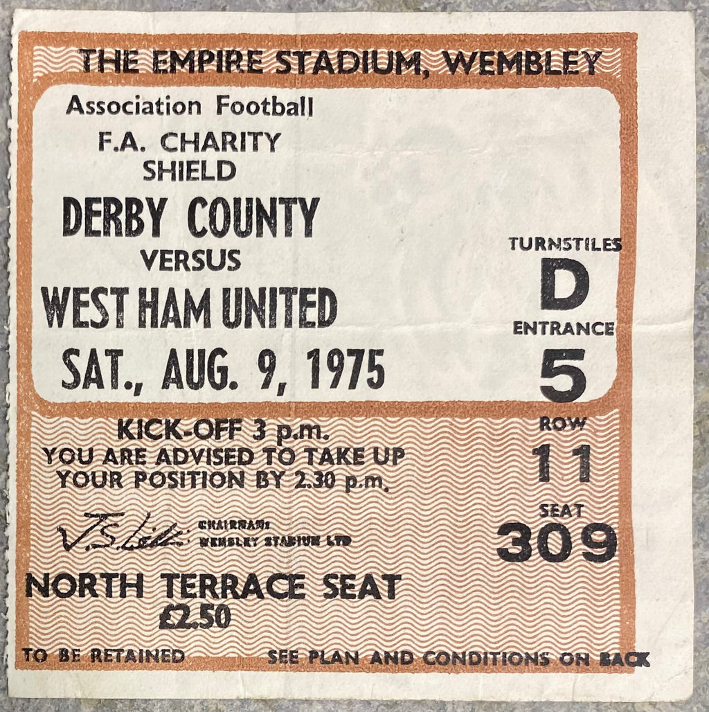 1975 ORIGINAL CHARITY SHIELD TICKET DERBY COUNTY V WEST HAM UNITED