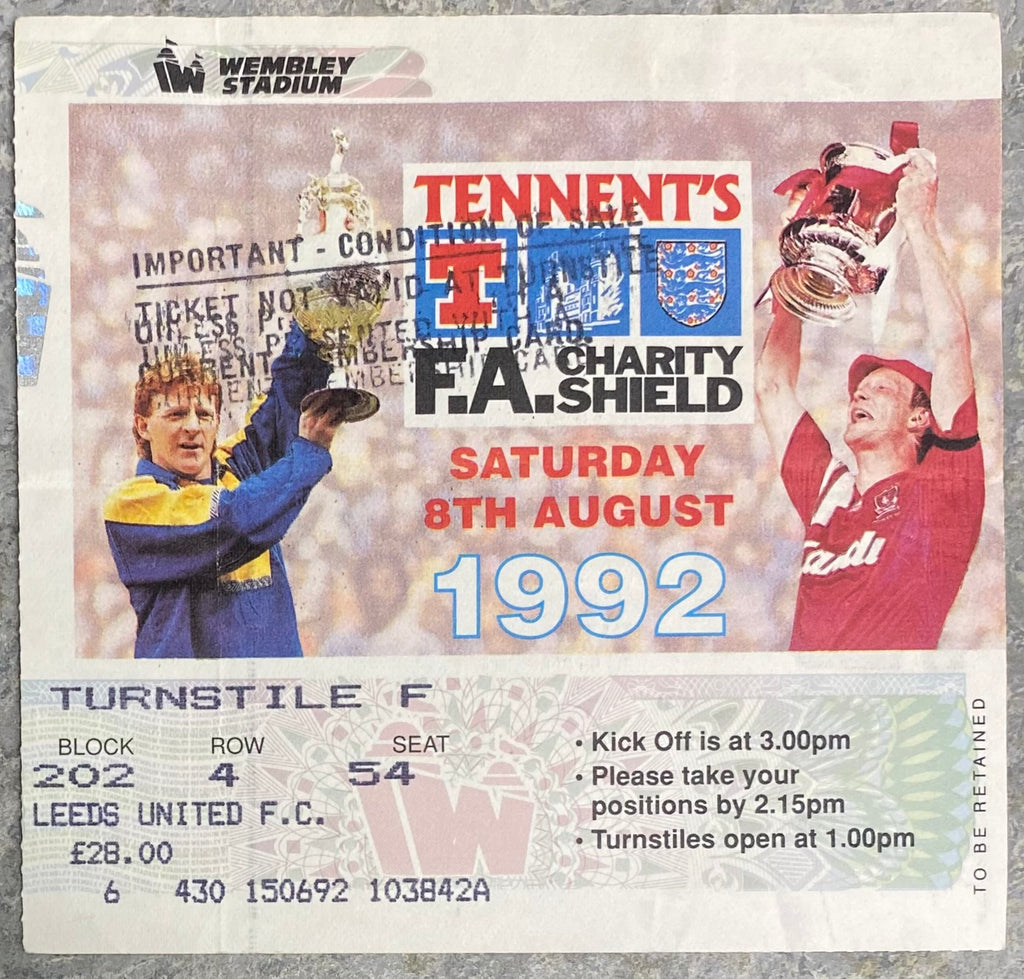 1992 ORIGINAL CHARITY SHIELD TICKET LIVERPOOL V LEEDS UNITED