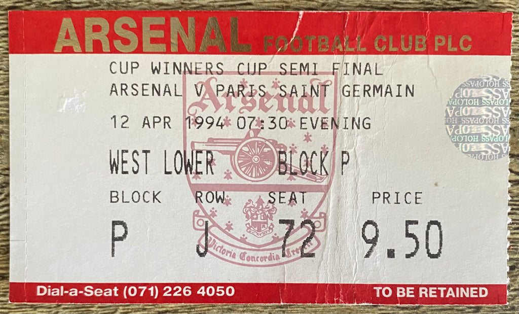 1993/94 ORIGINAL EUROPEAN CUP WINNERS CUP SEMI FINAL 2ND LEG TICKET ARSENAL V PARIS ST GERMAIN
